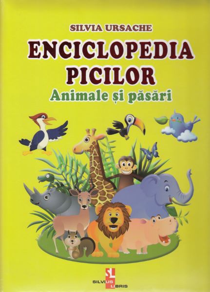Cartea Enciclopedia picilor: Animale si pasari - Silvia Ursache de Silvia Ursache