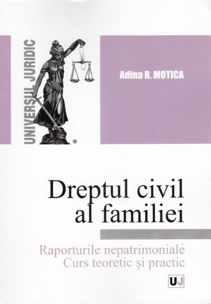 Cartea Drept civil al familiei - Adina R. Motica de Adina R. M