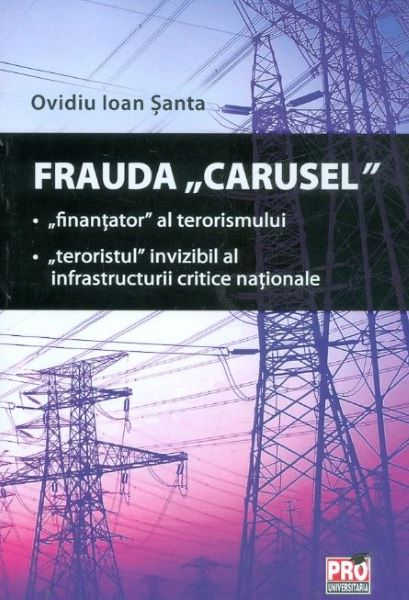 Cartea Frauda Carusel - Ovidiu Ioan Santa de Ovidiu