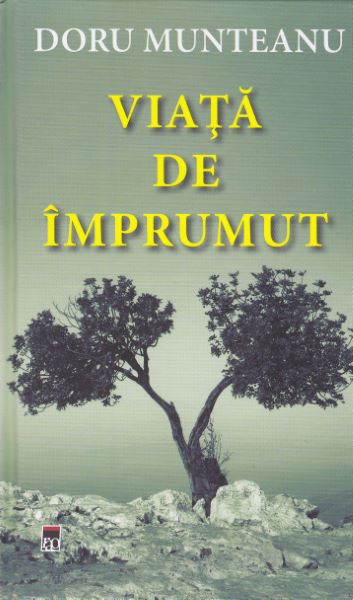 Cartea Viata de imprumut - Doru Munteanu de Doru Munteanu