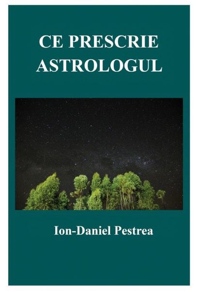 Cartea Ce prescrie astrologul