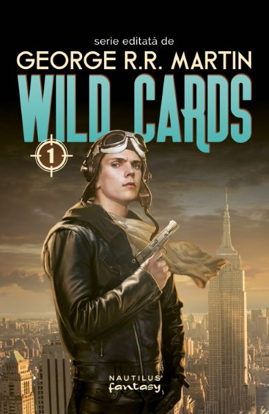 Cartea Wild Cards - George R.R. Martin  de Wild Cards - George R.R. Martin 