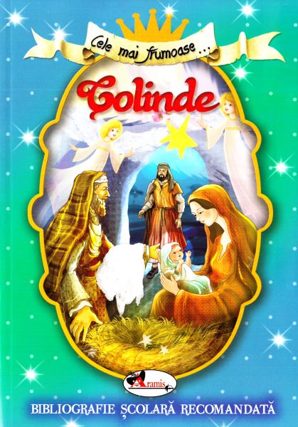 Cartea Cele mai frumoase... colinde de Cele mai frumoase... colinde