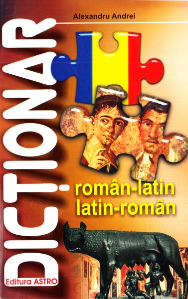 Cartea Dictionar roman-latin, latin-roman