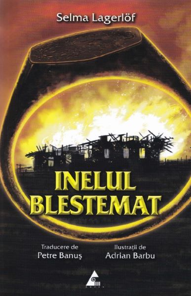 Cartea Inelul blestemat - Selma Lagerlof de Selma Lagerlof