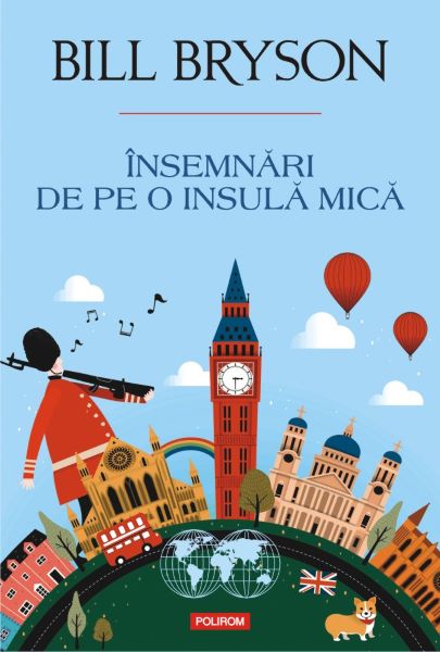 Cartea Insemnari de pe o insula mica - Bill Bryson de Bill Bryson