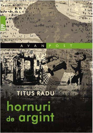 Cartea Hornuri de argint - Titus Radu de Titus Radu