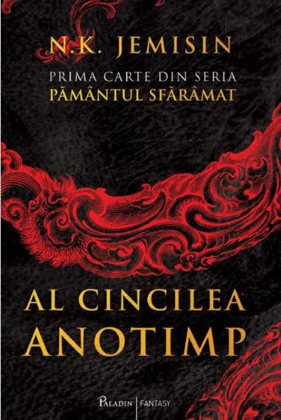 Cartea Al cincilea anotimp. Seria Pamantul sfaramat. Vol.1 - N.K. Jemisin de Al cincilea anotimp. Seria Pamantul sfaramat. Vol.1 - N.K. Jemisin