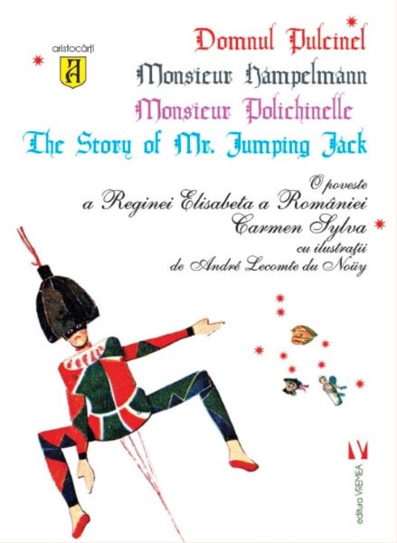 Cartea Domnul Pulcinel - O poveste a Reginei Elisabeta a Romaniei - Carmen Sylva de Carmen Sylva