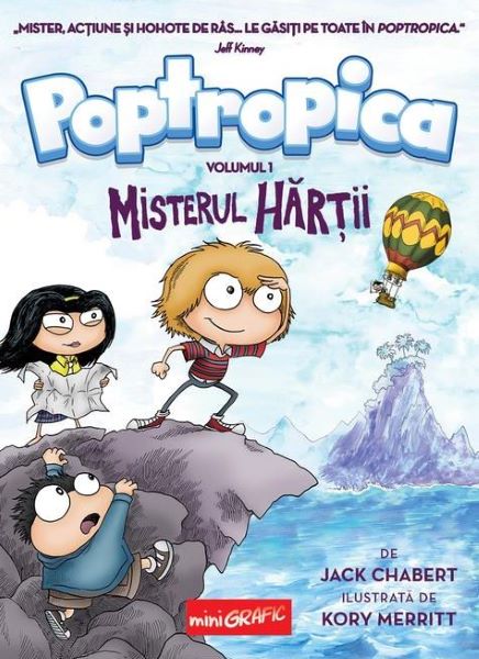 Cartea Poptropica Vol.1: Misterul hartii - Jack Chabert, Kory Merritt de Kory Merritt