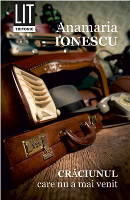Cartea Craciunul care nu a mai venit - Anamaria Ionescu de Anamaria Ionescu