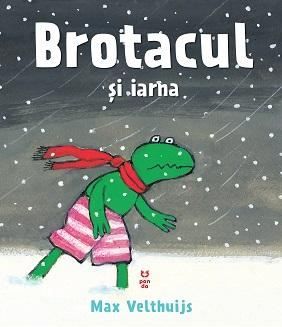 Cartea Brotacul si iarna - Max Velthuijs de Brotacul si iarna - Max Velthuijs