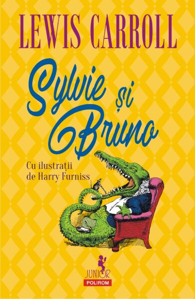 Cartea Sylvie si Bruno - Lewis Carroll de Lewis Carroll