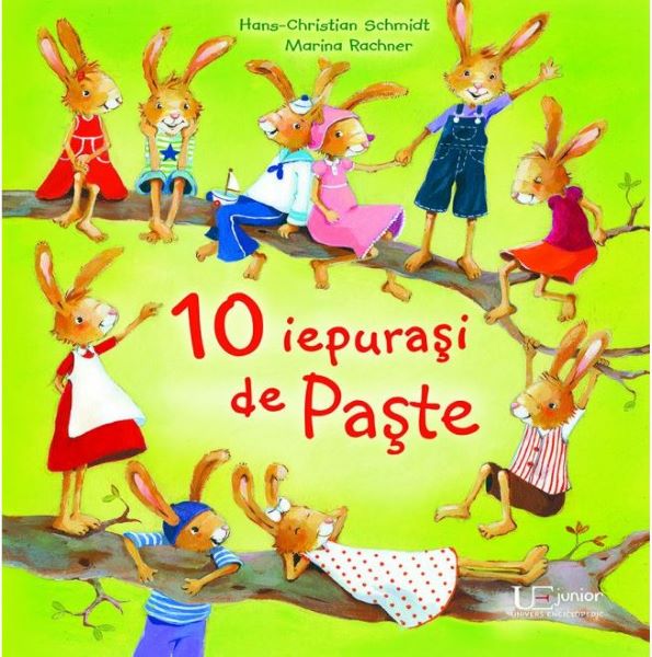 Cartea 10 iepurasi de Paste - Hans-Christian Schmidt de 10 iepurasi de Paste - Hans-Christian Schmidt