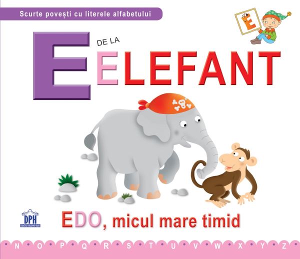 Cartea E de la Elefant - Edo, micul mare timid (cartonat) de Carl