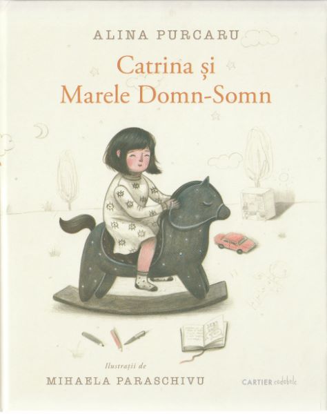 Cartea Catrina si Marele Domn-Somn - Alina Purcaru de Catrina si Marele Domn-Somn - Alina Purcaru