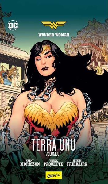 Cartea Wonder Woman Vol.1: Terra Unu - Grant Morrison, Yanick Paquette de Wonder Woman Vol.1: Terra Unu - Grant Morrison, Yanick Paquette