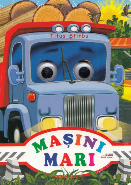 Cartea Masini mari - Titus Stirbu de Titus Stirbu