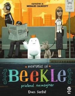 Cartea Aventurile lui Beekle, prietenul neimaginar - Dan Santat de Aventurile lui Beekle, prietenul neimaginar - Dan Santat
