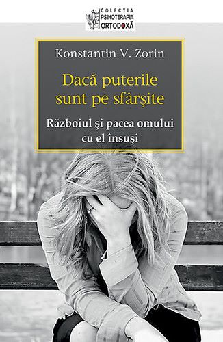 Cartea Daca Puterile Sunt Pe Sfarsite - Konstantin V. Zorin de Daca Puterile Sunt Pe Sfarsite - Konstantin V. Zorin