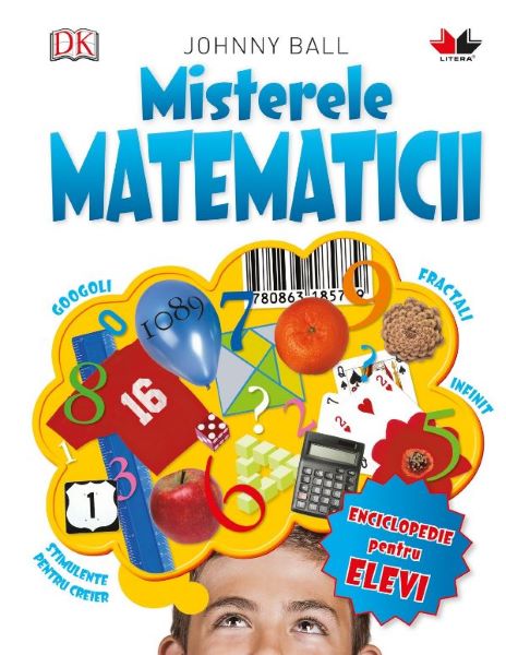 Cartea Misterele matematicii - Johnny Ball de Johnny Ball