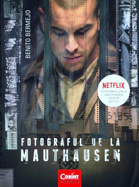 Cartea Fotograful de la Mauthausen - Benito Bermejo de Ito