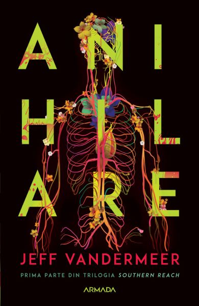 Cartea Anihilare - Jeff VanderMeer de Jeff VanderMeer