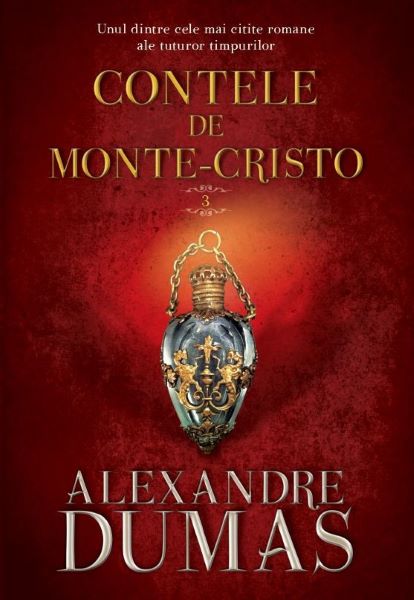 Cartea Contele de Monte-Cristo vol.3 - Alexandre Dumas de Alexandre Dumas