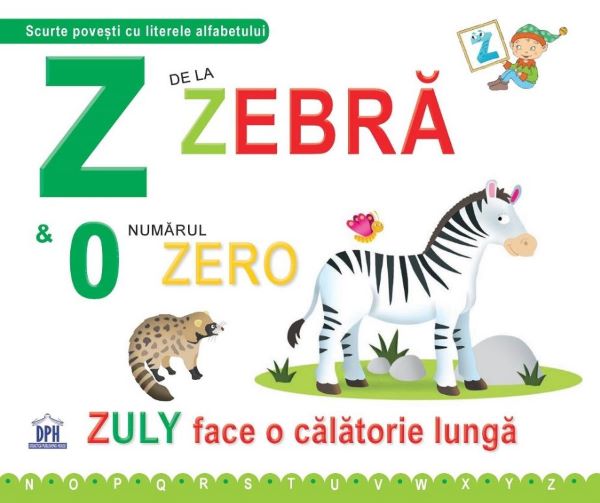 Cartea Z de la zebra (necartonat) de Emanuela Carletti