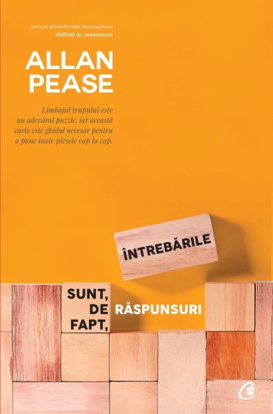 Cartea Intrebarile sunt de fapt raspunsuri - Allan Pease de Allan Pease