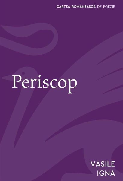 Cartea Periscop - Vasile Igna de Vasile Igna