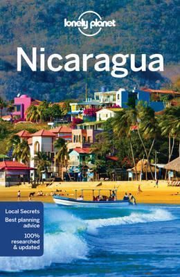 Cartea Lonely Planet Nicaragua de Lonely Planet Nicaragua