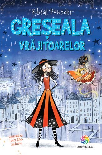 Cartea Greseala vrajitoarelor - Sibeal Pounder de Sibeal Pounder