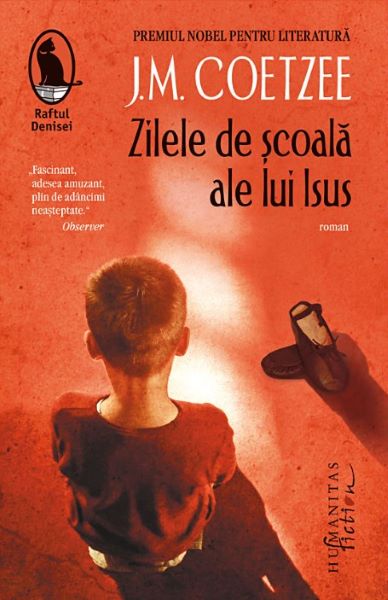 Cartea Zilele de scoala ale lui Isus - J.M. Coetzee de Zilele de scoala ale lui Isus - J.M. Coetzee