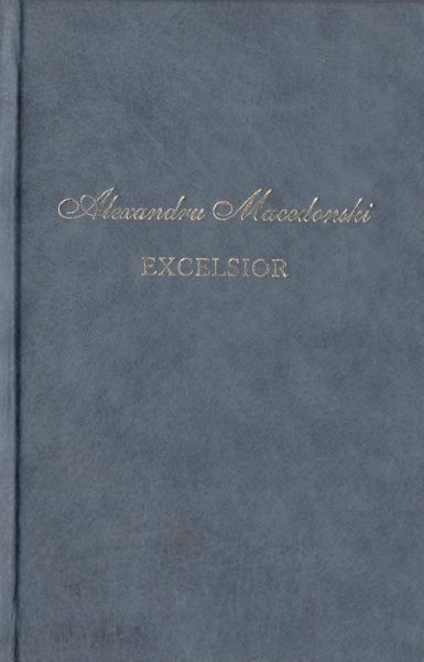 Cartea Excelsior - Alexandru Macedonski de Alexandru Macedonski