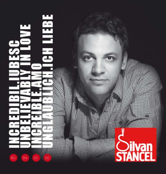 Cartea Incredibil . Iubesc - Silvan Stancel (ed. multilingva) de Incredibil . Iubesc - Silvan Stancel (ed. multilingva)