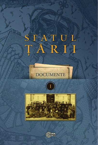 Cartea Sfatul Tarii. Documente Vol. I - Ion Turcanu de Sfatul Tarii. Documente Vol. I - Ion Turcanu
