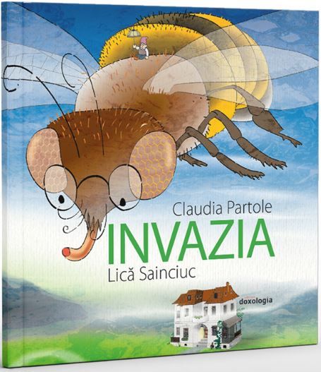Cartea Invazia - Claudia Partole, Lica Sainciuc de Invazia - Claudia Partole, Lica Sainciuc