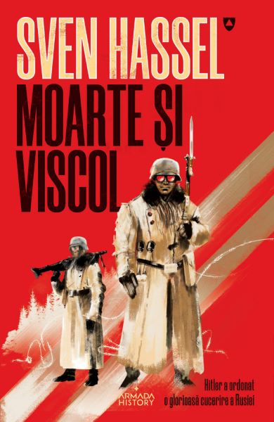 Cartea Moarte si viscol - Sven Hassel de Sven Hassel