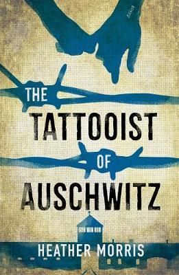 Cartea The Tattooist of Auschwitz - Heather Morris de Heather Morris