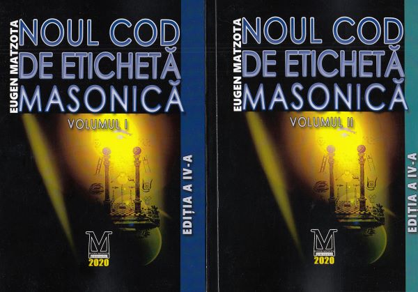 Cartea Noul cod de eticheta masonica Vol.1+2