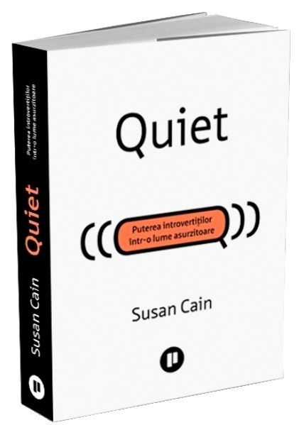 Cartea Quiet - Susan Cain de Quiet - Susan Cain