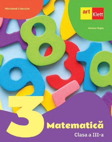 Cartea Matematica - Clasa 3 - Manual - Mariana Mogos de Mariana Mogos