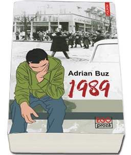 Cartea 1989 - Adrian Buz de Adrian Buz