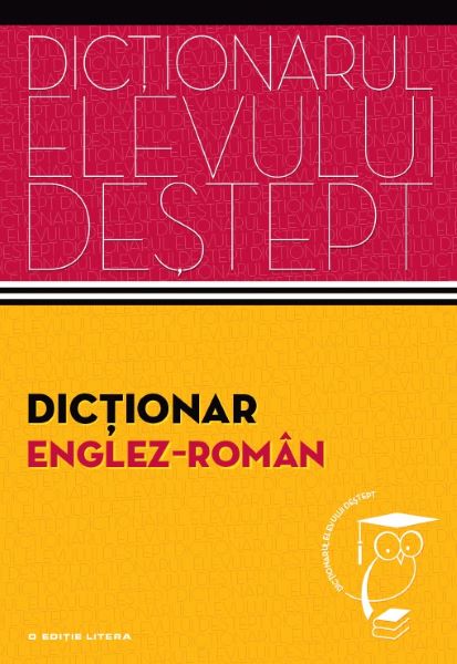 Cartea Dictionarul elevului destept: Dictionar englez-roman - Irina Panovf de Irina Panovf