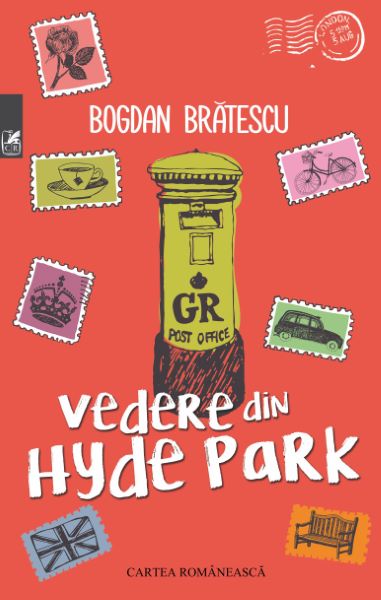 Cartea Vedere din Hyde Park - Bogdan Bratescu