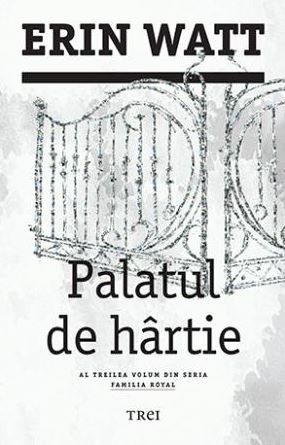 Cartea Palatul de hartie - Erin Watt de Palatul de hartie - Erin Watt