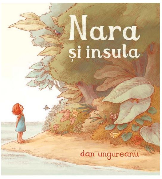 Cartea Nara si insula - Dan Ungureanu de Nara si insula - Dan Ungureanu