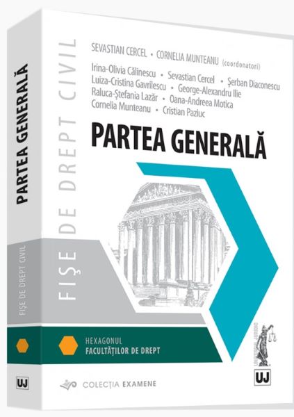 Cartea Fise de drept civil. Partea generala - Sebastian Cercel, Cornelia Munteanu de Fise de drept civil. Partea generala - Sebastian Cercel, Cornelia Munteanu