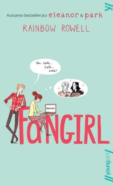 Cartea Fangirl - Rainbow Rowell de Rainbow Rowell